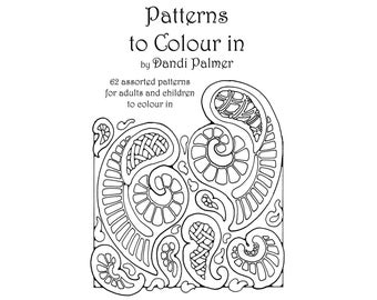 Patterns to Colour In. 62 different pages to download and print out.