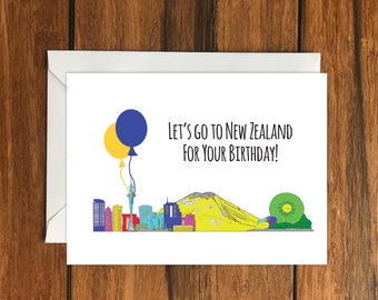 Let's Go To New Zealand for your Birthday Blank greeting card, Holiday Card, Gift Idea A6