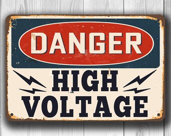 DANGER HIGH VOLTAGE Sign, Danger Sign, Vintage style High Voltage Sign, Danger Signs, Outdoor Signs, Custom Danger Sign, High Voltage Sign