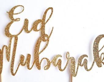 Eid Mubarak Cake Topper, Glitter Gold Silver, Islamic decor, Cake decor, Eid, Ramadan, Mabrook, Islamic party, Cupcake toppers, Muslim