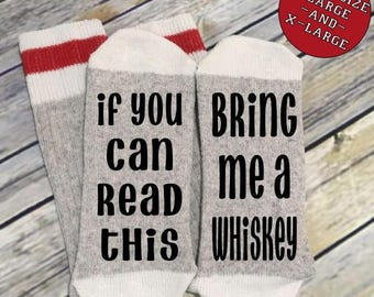 Word Socks - Novelty Comfy Cotton or Wool Men's Socks - If you can read this - Bring me a Whiskey - Funny Socks - Socks with Sayings -Custom