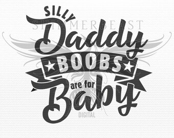 Free Free 224 Daddy Funny Baby Onesie Svg SVG PNG EPS DXF File