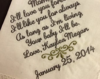 MOTHER Of The BRIDE Handkerchief - Mom - MoB - Wedding - Hanky - Hankie - I'll love you forever, Your BABY I'll Be