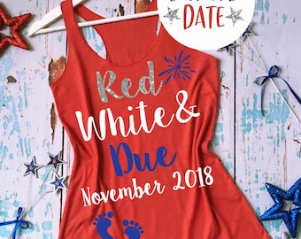 Red White and Due® Pregnancy Shirt. 4th of July Pregnancy Tank Top. Fourth of July Pregnancy Tank. Pregnancy Pictures Shirt. Announcement