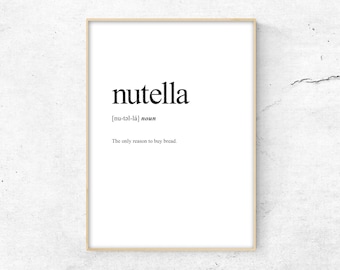 Nutella Definition Print, Definition Poster, Word Meaning Print, Word Definition Art, Funny Wall Art Print, Dictionary Meaning