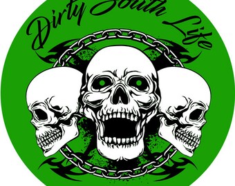 Dirty South Life Sticker