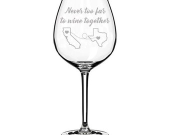 Never Too Far To Wine Together Custom Engraved Personalized Jumbo 20 oz Wine Glass Best Friend Sister Mother Mom Long Distance