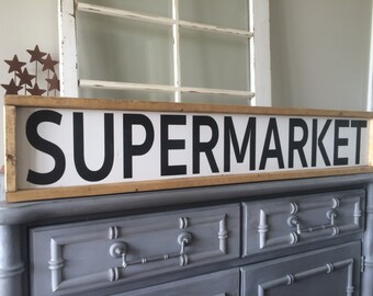 Supermarket - Supermarket Sign - Farmhouse Style - Rustic Decor