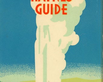 1949 Haynes Guide to Yellowstone Park