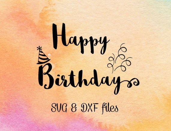 Download Happy Birthday SVG cut files Birthday Card Svg Birthday