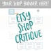 Etsy Shop Critique, Shop Critique, Tags and Title, Etsy Shop Help, Etsy Shop Listing, Etsy SEO, SEO HELP
