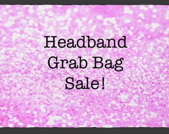 Headband Grab Bag Sale, Grab Bag, Headband Sets, Baby Shower Gift, Baby Headbands, Topknot Headbands, Sale