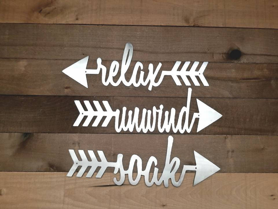 Soak Relax Unwind Sign Arrow Decor Metal Wall Art Bathroom