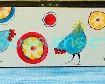 7.5" X 40" #750 Acrylic Painting on Wood Fun And Funky Chicken Sign Coop Decor