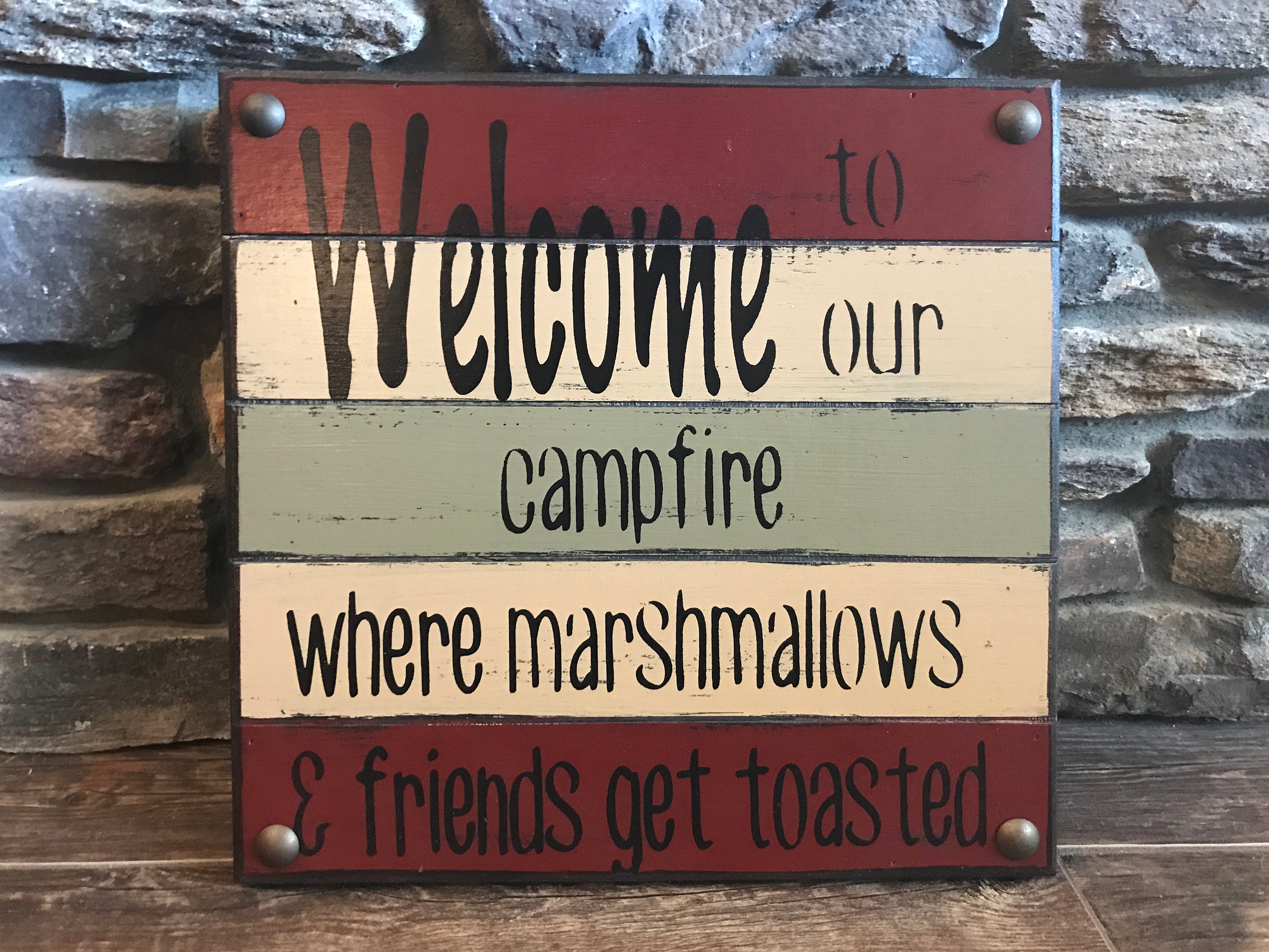 SIGN Welcome to our CAMPFIRE Where marshmallows & friends get toasted *Wood Pallet Home Wall ...