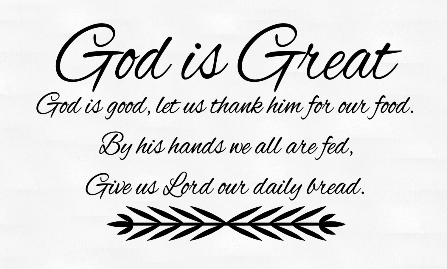 God is great God is good dinner prayer vinyl wall decal