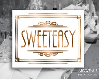 Gatsby Sweeteasy Printable Art Gatsby Wedding Art Deco Candy Bar Sign - "SWEETEASY" Sign - ADBR1