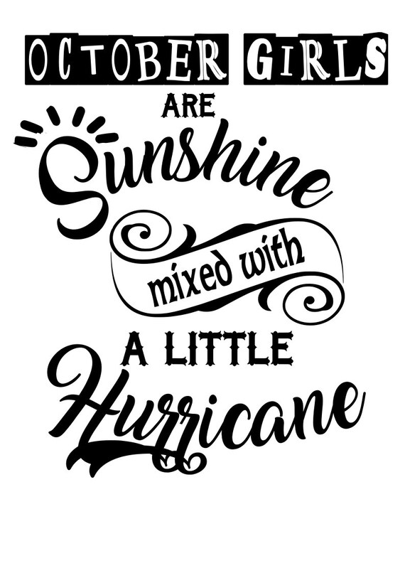 Download October Girls Sunshine mixed with Hurricane SVG File Quote