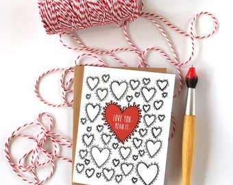 Valentines Day Card for Boyfriend - Valentine - Love Card - Heart Card - Love You Mean It - Valentine Card - Everyday Card - Thinking of Y