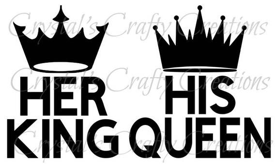 Free Free His Queen Svg 893 SVG PNG EPS DXF File