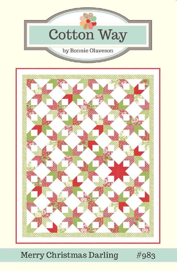 Merry Christmas Darling Quilt Pattern By Cotton Way Bonnie