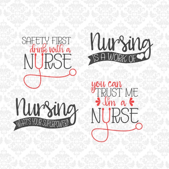 Download Nurse svg, Safety First Drink With A Nurse, Nursing Svg ...