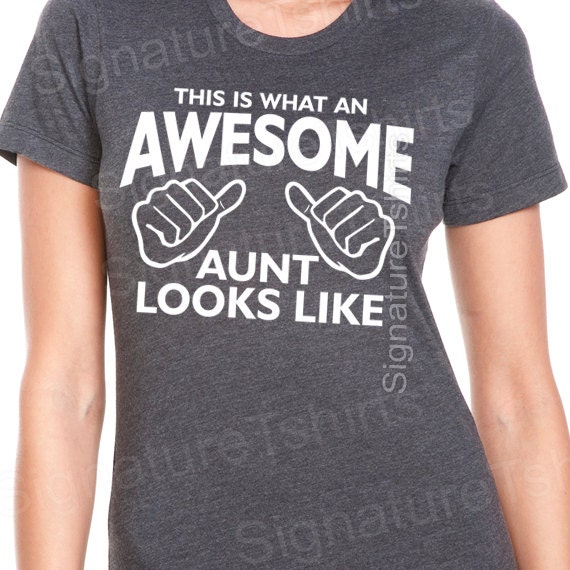 Awesome Aunt T-shirt womens tshirt Gift for Auntie shirt aunt