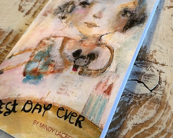 PRE-SALE - Best Day Ever - 6x9 zine book