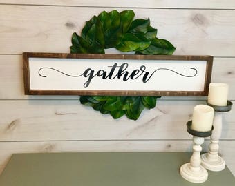 Gather Sign | Gather | White Gather Sign | Wood Sign | Gather Sign Decor | Framed Gather | Customized Colors & Sizes