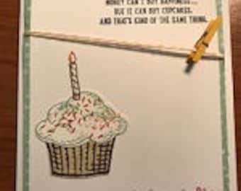 Money Can't Buy Happiness..... Cupcake Greeting Card