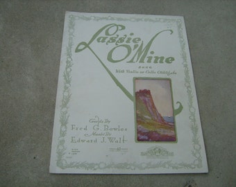1917 vintage sheet music ( Lassie 0" mine )