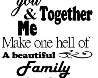 Free Free 246 Cricut Family Quotes Svg SVG PNG EPS DXF File