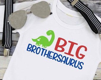 Big Brothersaurus SVG/PNG/EPS/dxf, Big Brother svg, Big Brother Shirt, Boy svg, Boy Clothes, Dinosaur svg, Promoted to Big Brother, Cute