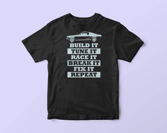 Build It Tune It Race It Fix It Repeat, Men's T-shirt For Car Lover, Gift For Car Lovers, Old Car Enthusiast - Clothes For Mechanics