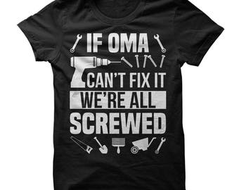 Oma shirt, oma gifts, oma sweatshirt, shirt for oma, gift for oma, oma tee, oma shirt funny, oma gift funny, oma hoodie, grandma tee shirt