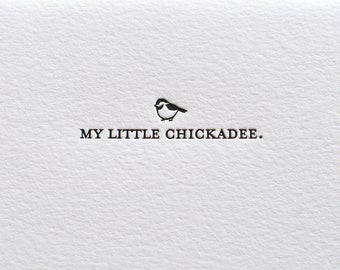 My Little Chickadee Letterpress Card & Envelope