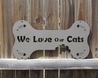 We Love Our Cats Outdoor Metal Wall Sign with Fish Skeletons