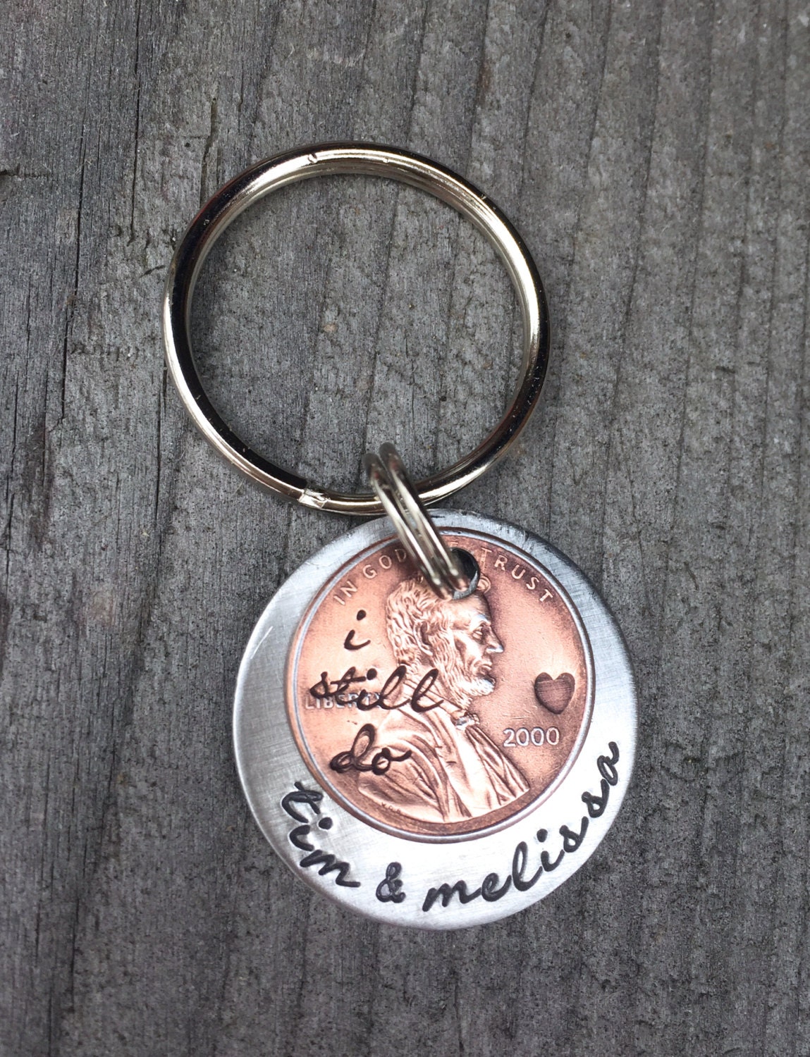 Penny Keychain / Anniversary Keychain I Still Do Custom