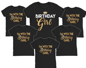 Birthday Girl Shirts // I'm with the birthday girl // Birthday party shirts // Birthday crew // View Item details for order instructions