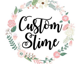 Customize Your Own 4oz Slime