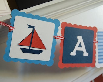 Nautical Name Banner, Sailboat Banner, Nautical Baby Shower, Nautical Birthday Party, Nautical Theme, Nautical Shower