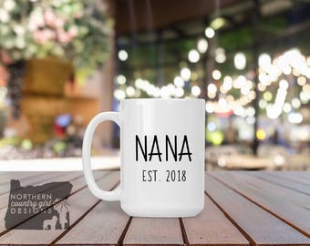 gift for nana pregnancy reveal grandma gift grandma mug nana mug birth announcement new grandma to be gift mothers day gift mom gift nana