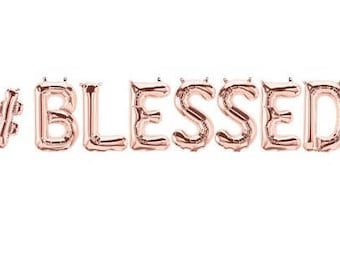 Sale HASHTAG BLESSED BALLOONS Balloon Banner Garland Rose Gold Gold Silver Thanksgiving Friendsgiving Give Thanks Decorations Fall #Blessed