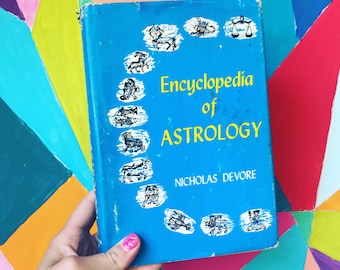 Encyclopedia of Astrology - Nicholas Devore 1947 Hardcover Vintage Book