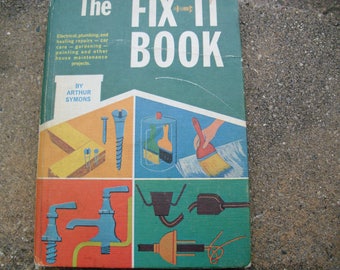 Vintage Book The Fix-It Book by Arthur Symons