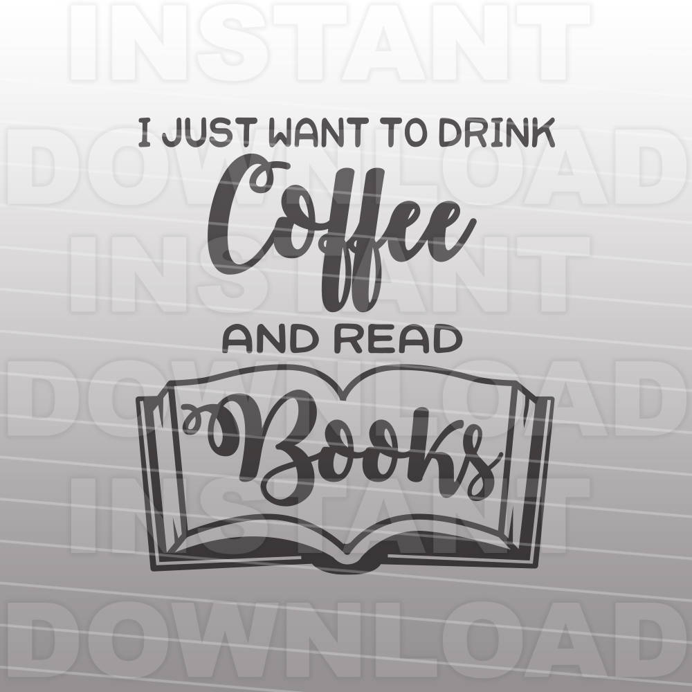 Download Coffee Lover SVG File,Book Lover SVG,Funny Coffee Quote ...
