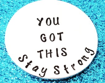 Sobriety Gift - You Got This, Sobriety Keychain, Addiction Recovery, Pocket token, Encouragement Gift, Stay Strong, Drug Addiction