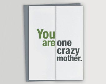 Funny Mother's Day Card / Crazy Mother / Unique Mother's Day Card / Funny Birthday Card for Mom - Card for Mother