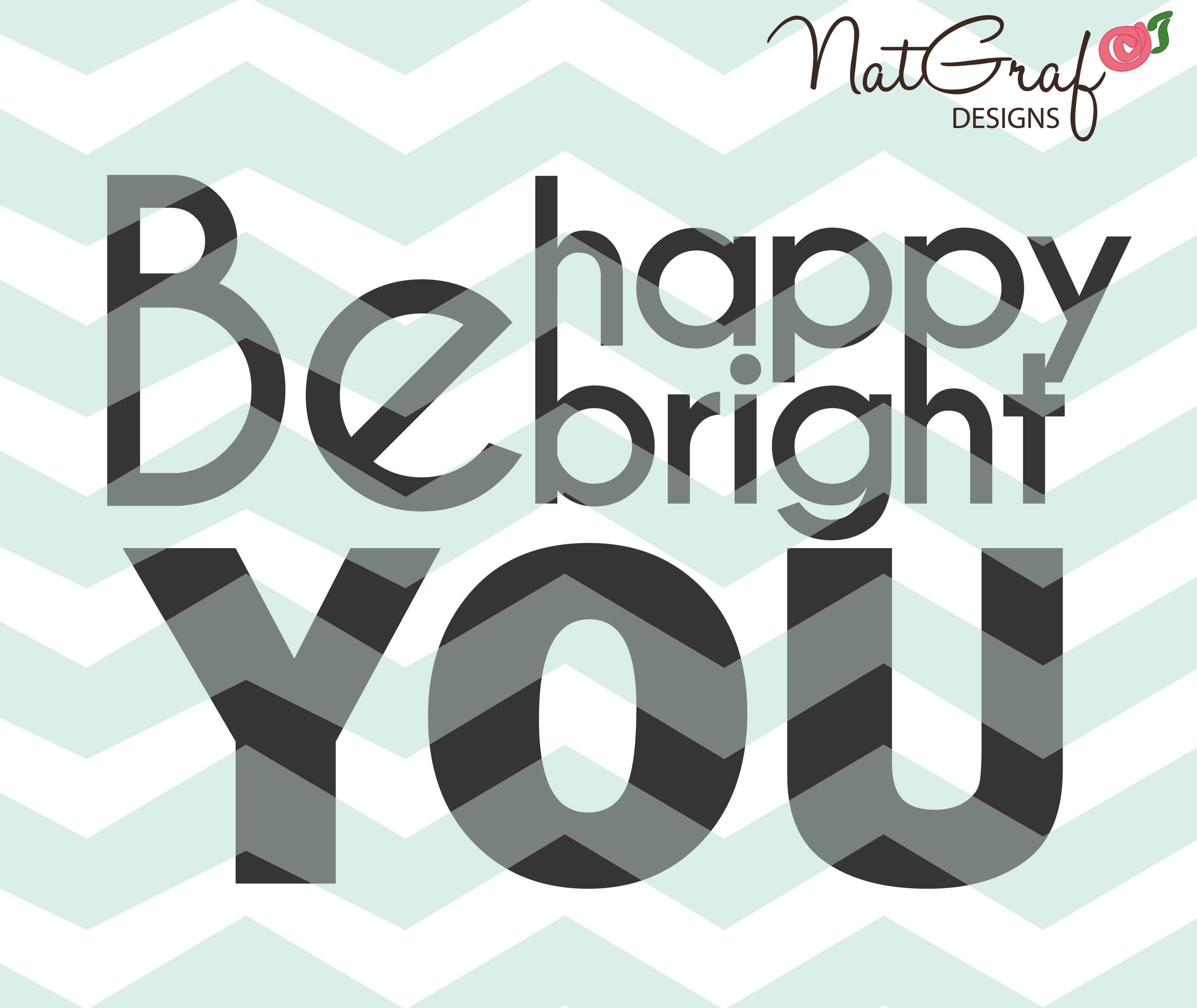 Download Be You Positive Quote SVG SVG files for Cricut Happy