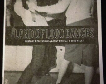 Land of 1000 Dances: History and Criticism